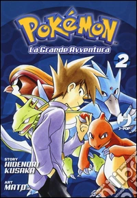 Pokemon. La grande avventura. Vol. 2 libro