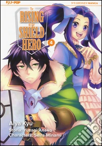 The rising of the shield hero. Vol. 4 libro