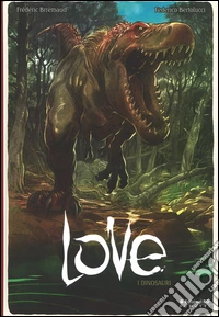 I dinosauri. Love. Vol. 4 libro