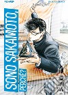 Sono Sakamoto, perché?. Vol. 2 libro di Sano Nami