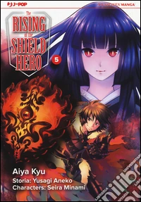 The rising of the shield hero. Vol. 5 libro