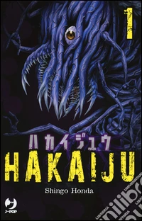 Hakaiju. Vol. 1 libro