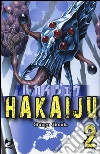 Hakaiju. Vol. 2 libro