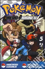 Pokemon nero e bianco. Vol. 5 libro