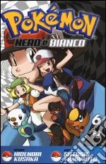 Pokemon nero e bianco. Vol. 6 libro