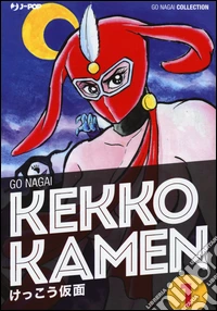 Kekko Kamen. Ultimate edition. Vol. 1 libro