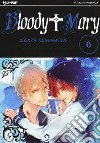 Bloody Mary. Vol. 6 libro di Samamiya Akaza