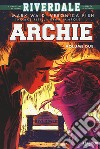 Archie. Vol. 2 libro di Waid Mark Fish Veronica Pitilli Thomas