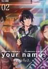 Your name. Vol. 2 libro