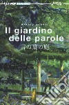 Il giardino delle parole libro