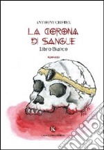 La corona di sangue