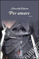 Per amare libro