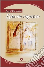 L'eterno ragazzo libro