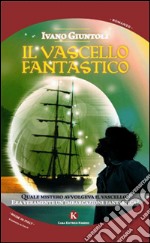 Il vascello fantastico