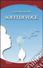 Soffi di voce libro