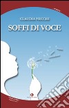 Soffi di voce libro