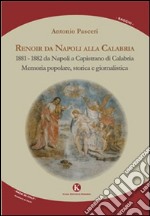 Renoir da Napoli alla Calabria libro