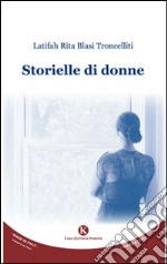 Storielle di donne libro