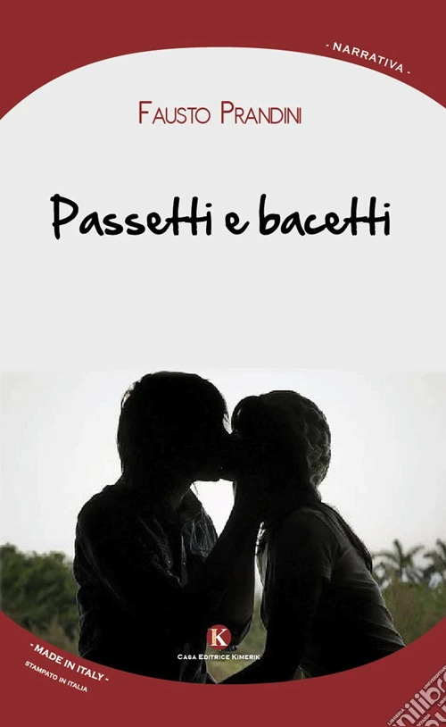 Passetti e bacetti