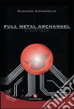 Full metal archangel