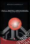 Full metal archangel libro