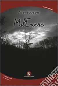 MalEssere