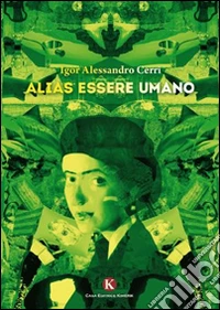Alias essere umano