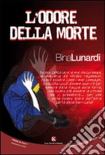 L'odore della morte libro