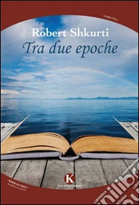 Tra due epoche