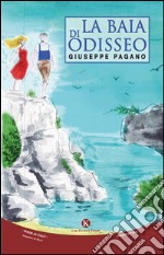 La baia di Odisseo libro