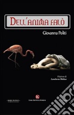 Dell'anima falò libro