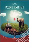 Racconto demenziale libro