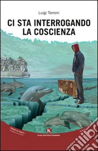 Ci sta interrogando la coscienza