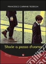 Storie a passo d'uomo libro