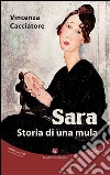 Sara libro di Cacciatore Vincenza