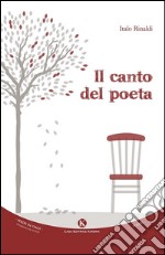 Il canto del poeta libro