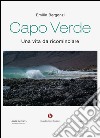 Capo Verde. Una vita da ricominciare libro