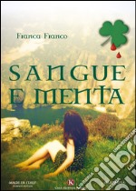 Sangue e menta libro