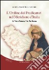 L'ordine dei predicatori nel Meridione d'Italia. Gli insediamenti in Basilicata libro