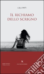 Il richiamo dello scrigno libro