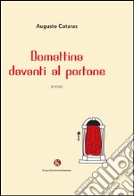 Domattina davanti al portone libro