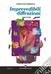 Imprevedibili diffrazioni