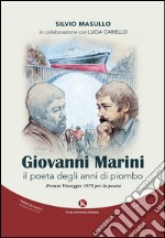 Giovanni Marini, il poeta degli anni di piombo libro