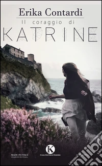 Il coraggio di Katrine