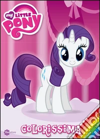 Colorissima. My Little Pony. Vol. 8 libro