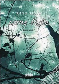 Come foglie libro
