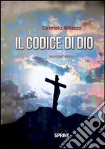 Il codice di Dio libro