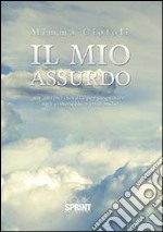 Il mio assurdo libro