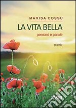 La vita bella libro