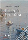 Fantasia primitiva libro